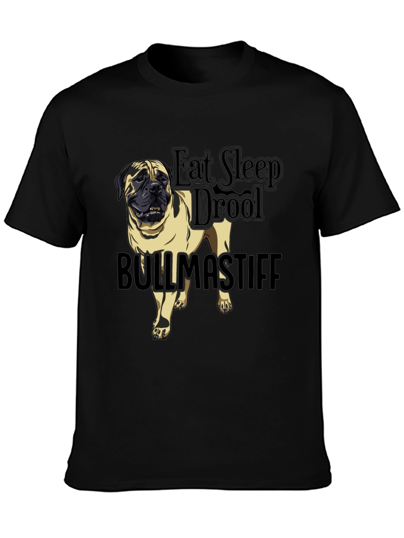 Bullmastiff Dog Breed Black T-Shirt - Eat Sleep Drool