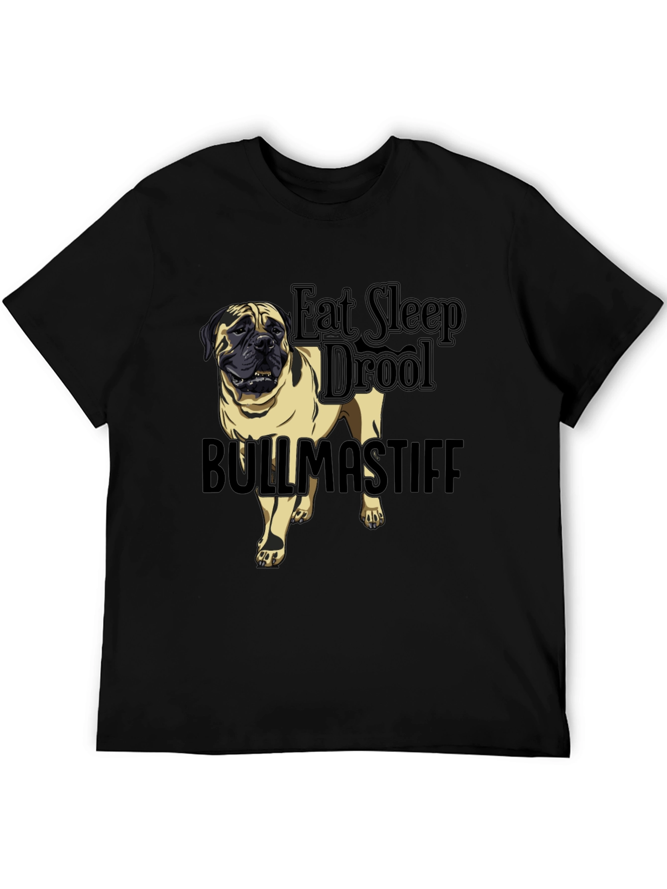 Bullmastiff Dog Breed Black T-Shirt - Eat Sleep Drool