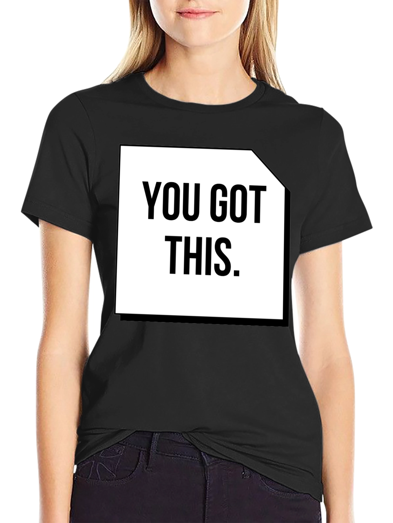 Motivational T-Shirt - You Got This - Black