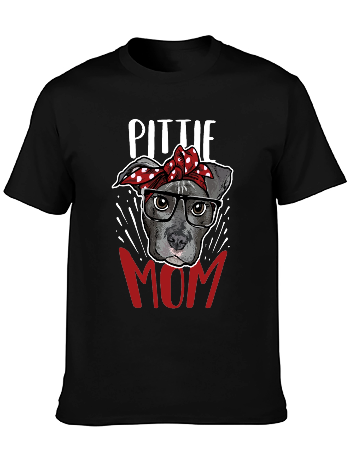 Pitbull Mom T-Shirt - Dog Lover Tee