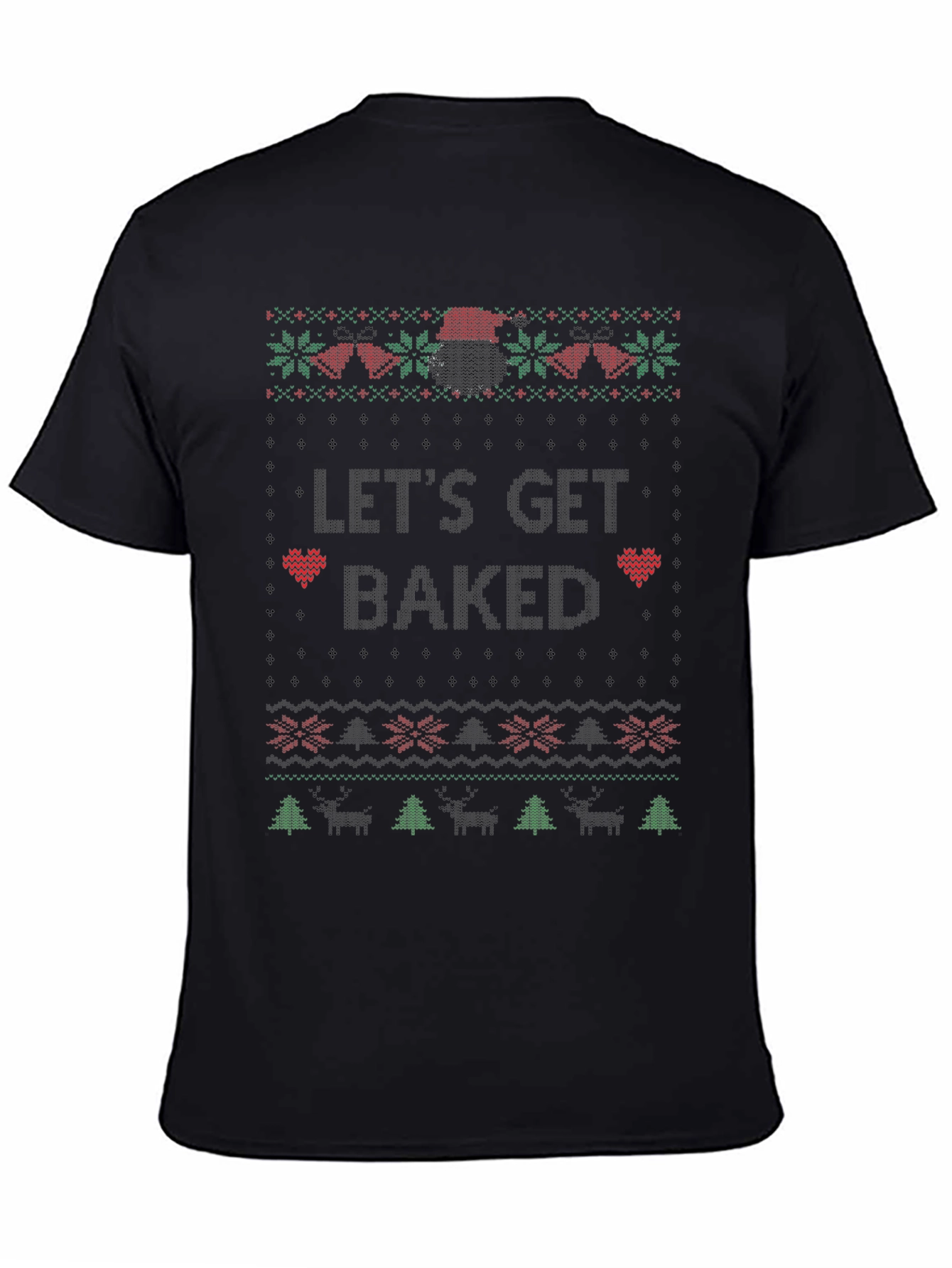 Lets Get Baked Christmas T-Shirt