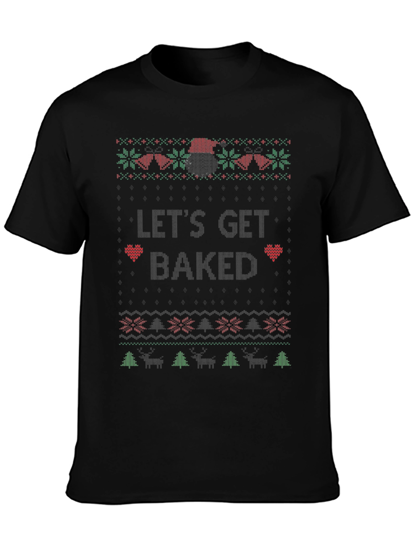 Lets Get Baked Christmas T-Shirt