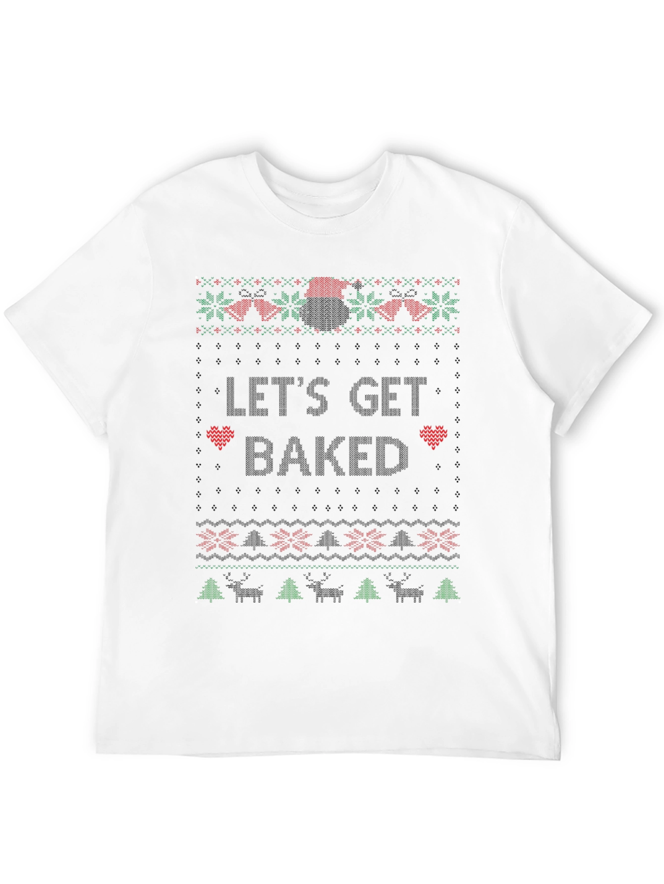 Lets Get Baked Christmas T-Shirt