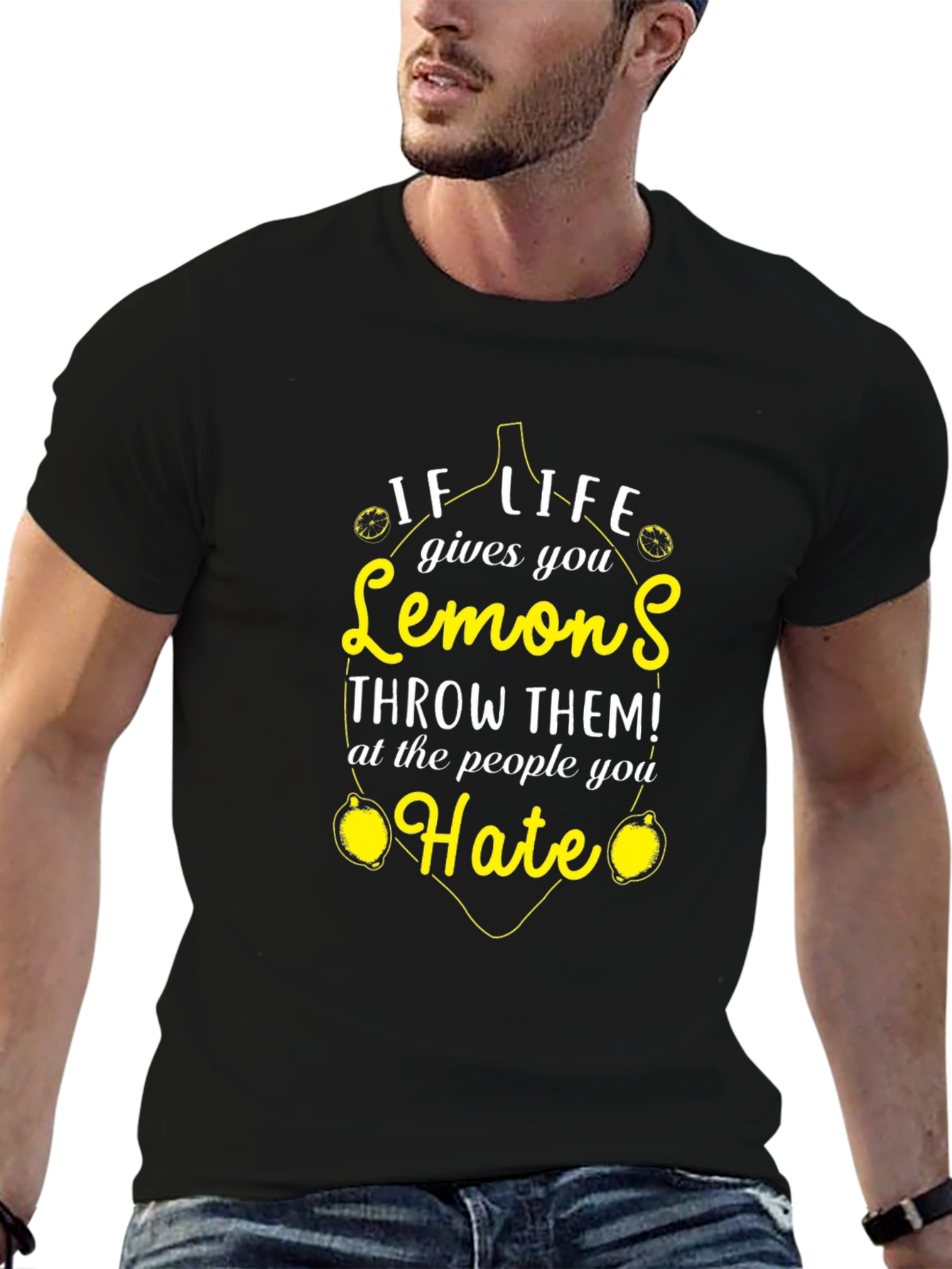 If Life Gives You Lemons T-Shirt