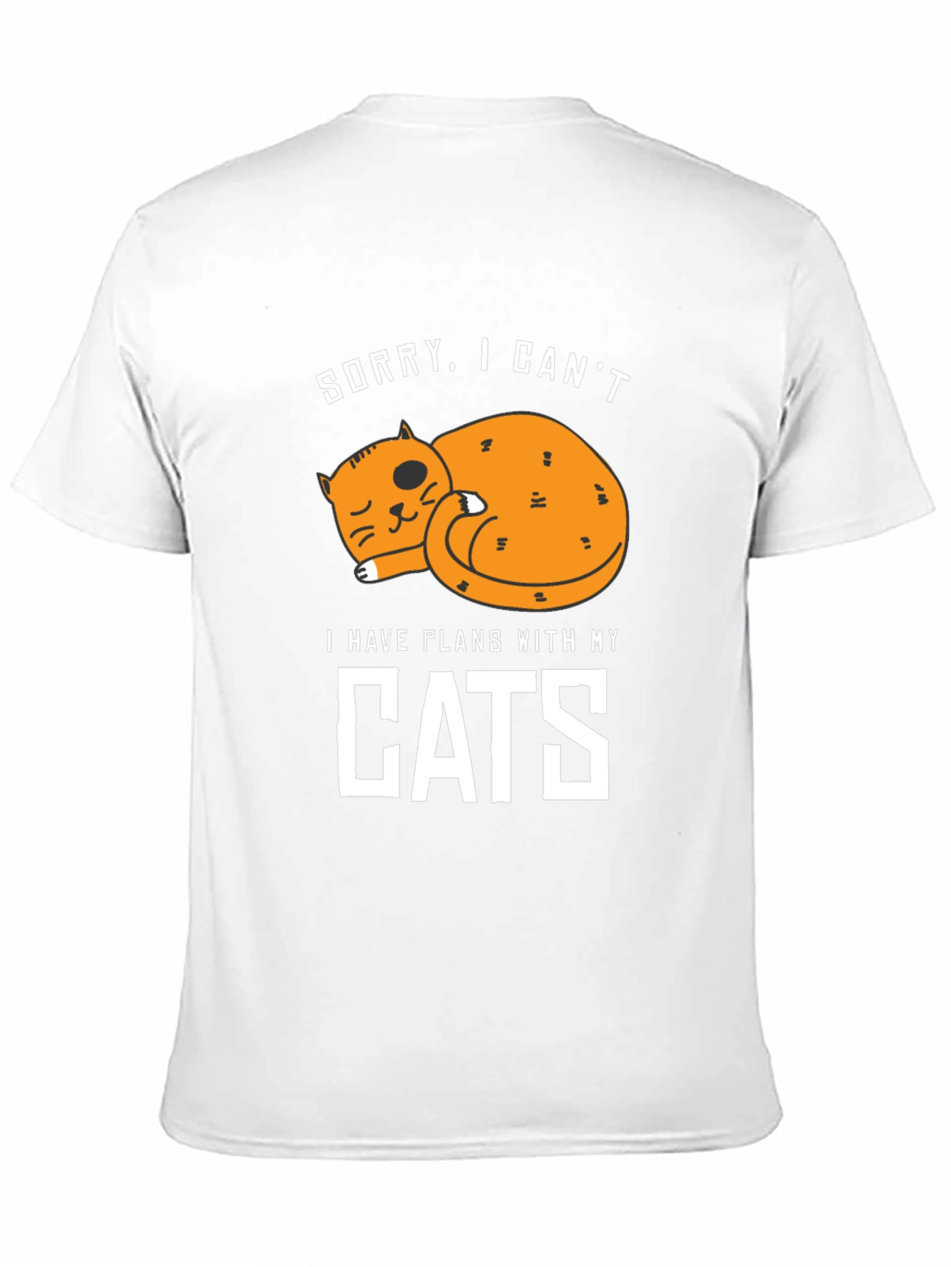 Sorry I Cant. Cat Lover Graphic Tee