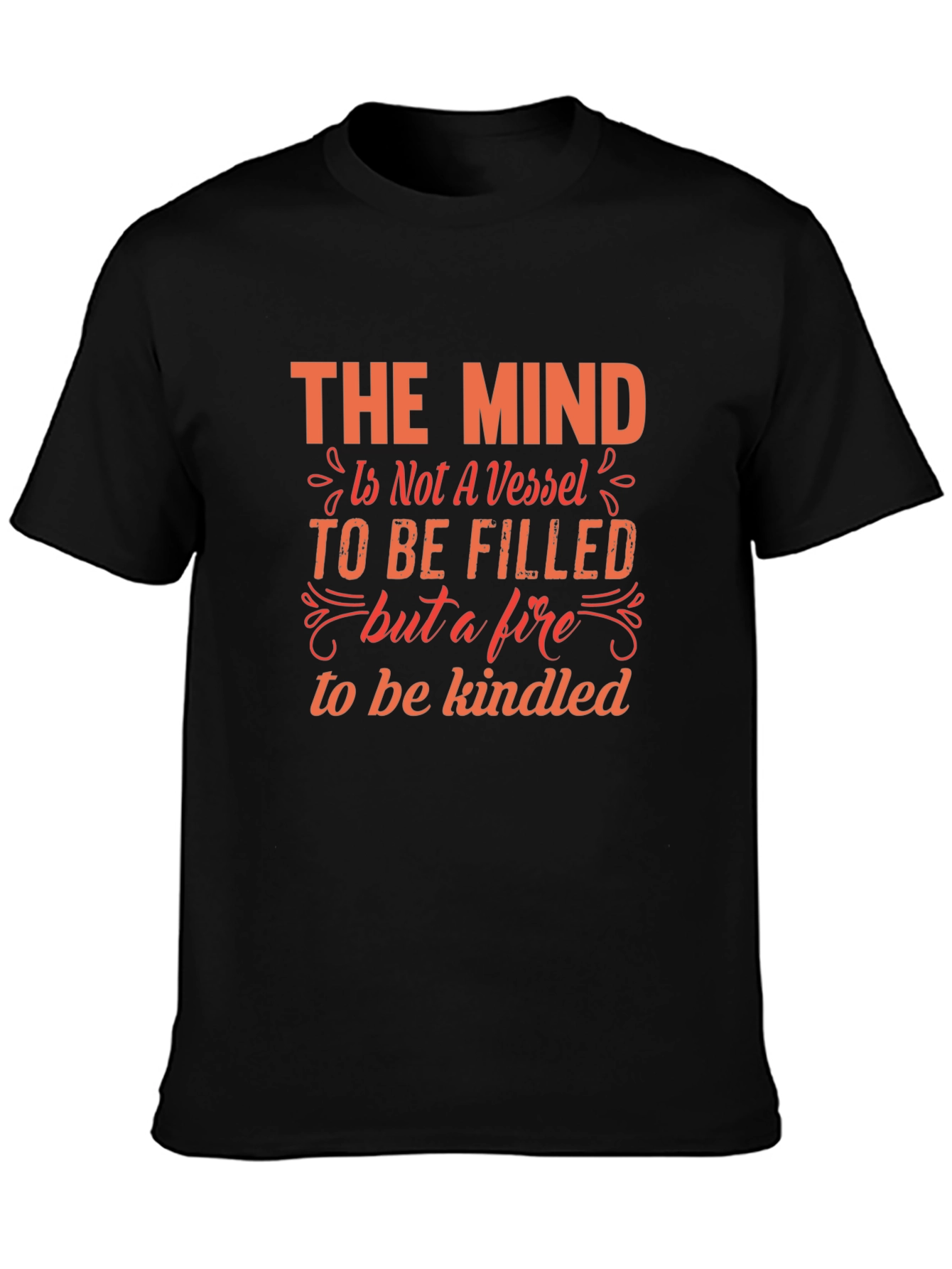 Mind is Fire T-Shirt - Inspirational Graphic Tee