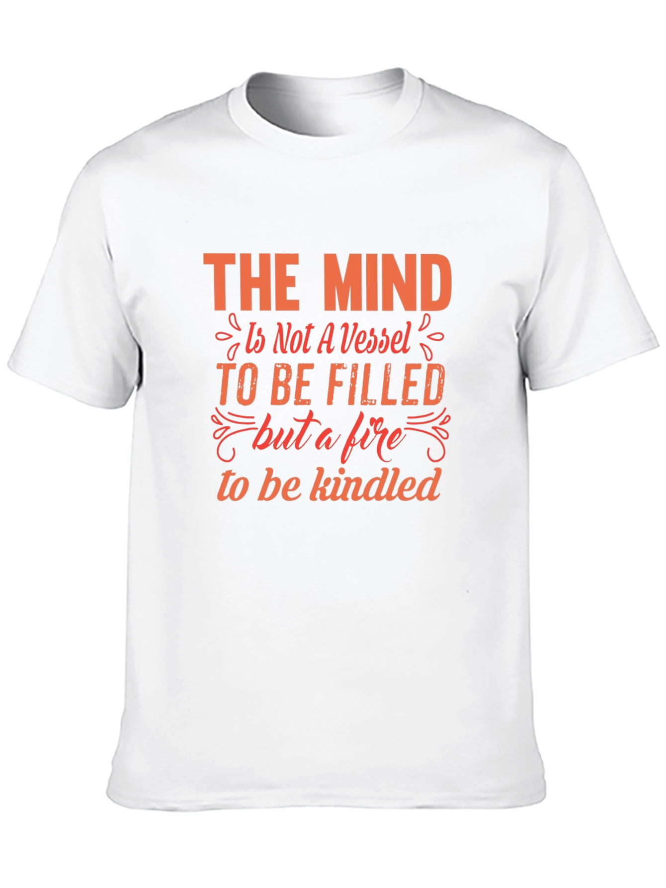 Mind is Fire T-Shirt - Inspirational Graphic Tee