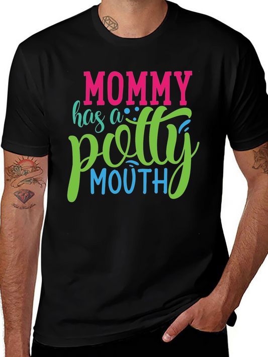 Mommy Potty Mouth Graphic T-Shirt - Funny Mom Tee