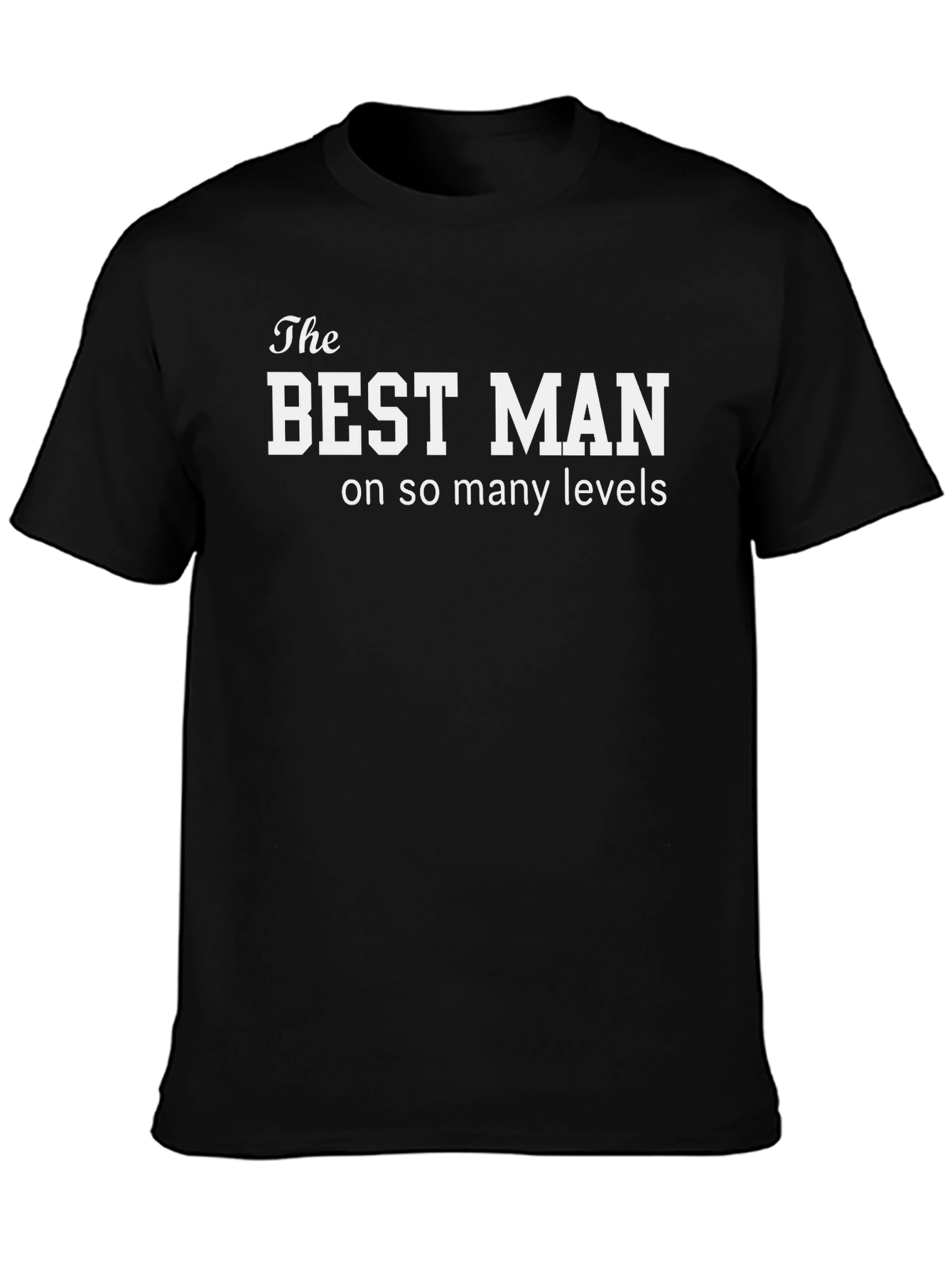 The Best Man T-Shirt