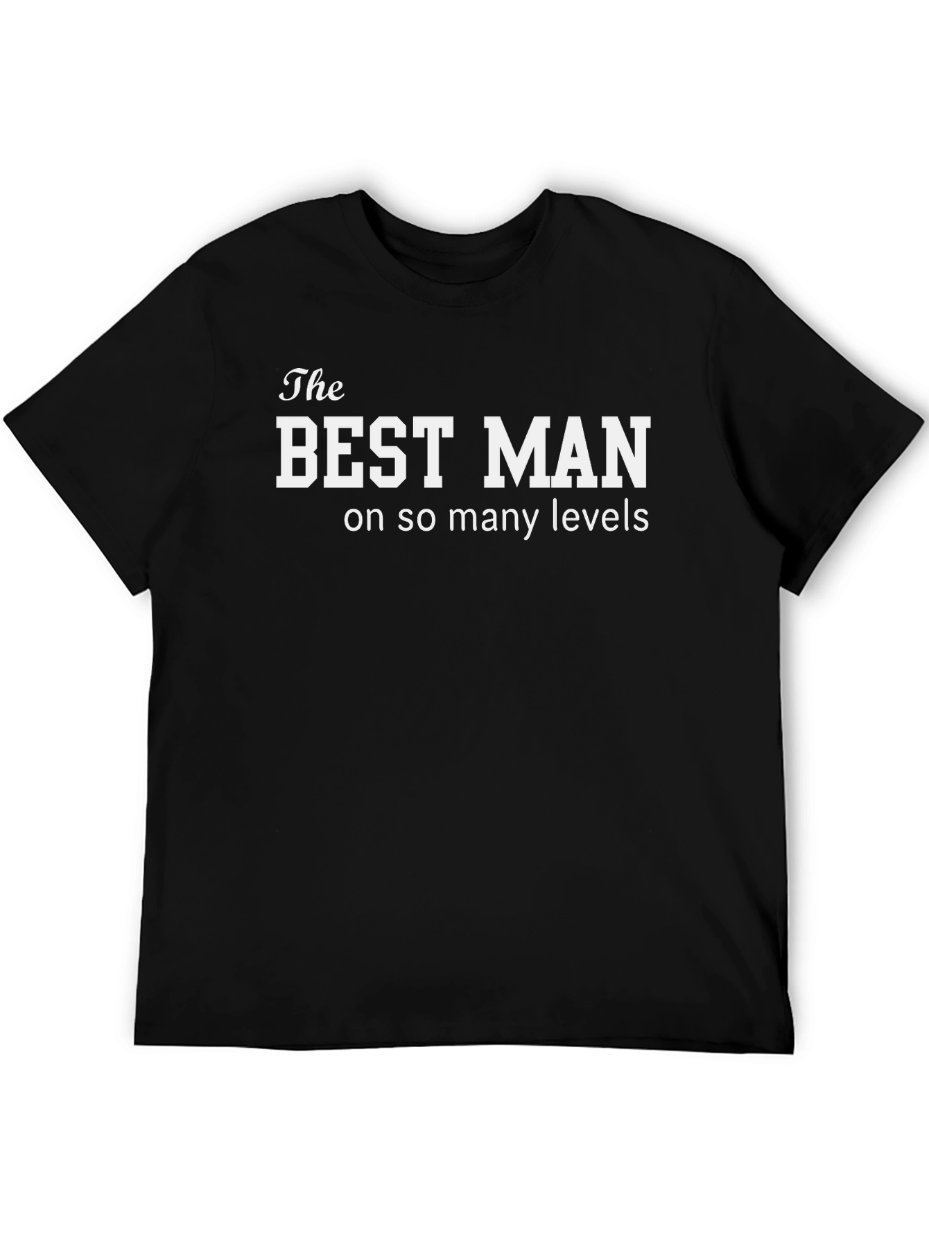 The Best Man T-Shirt