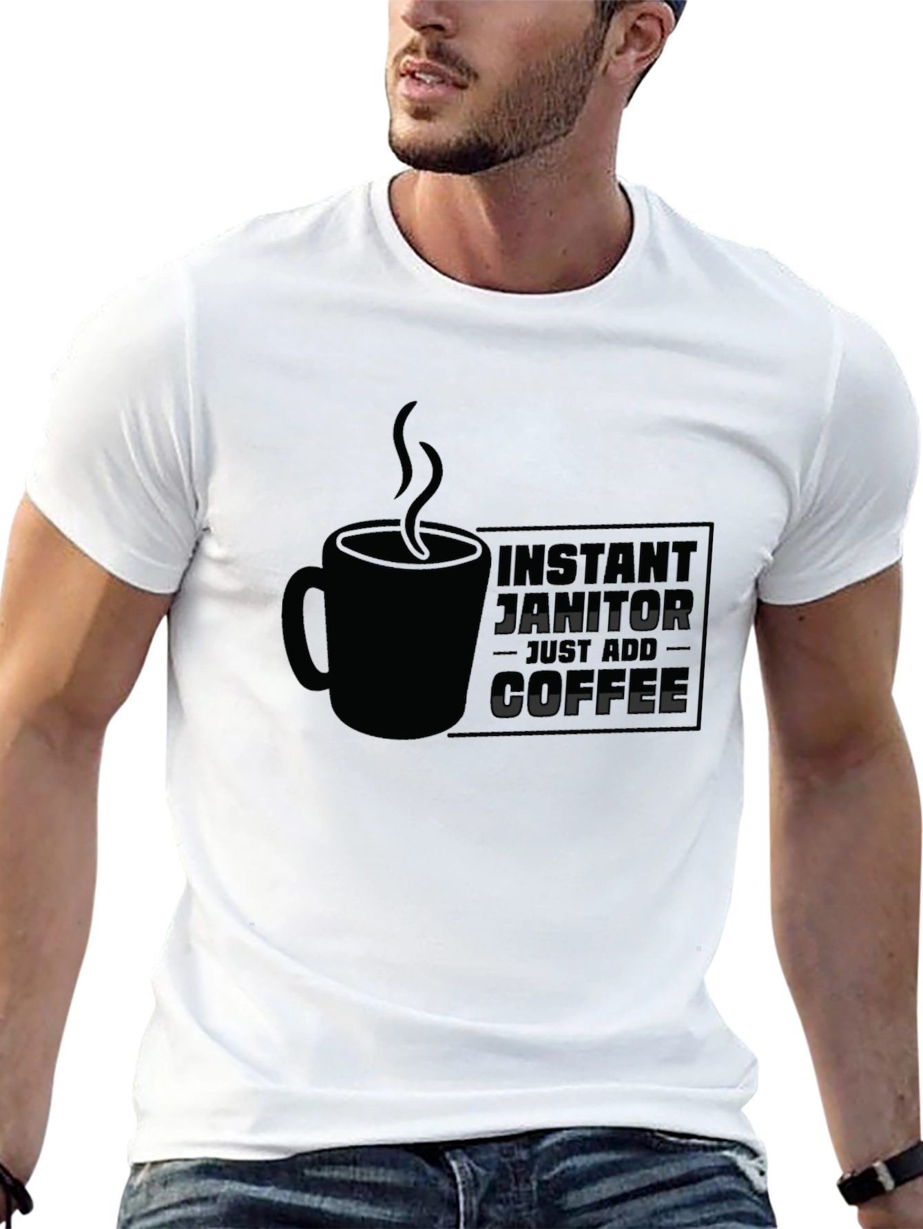Instant Janitor - Add Coffee T-Shirt
