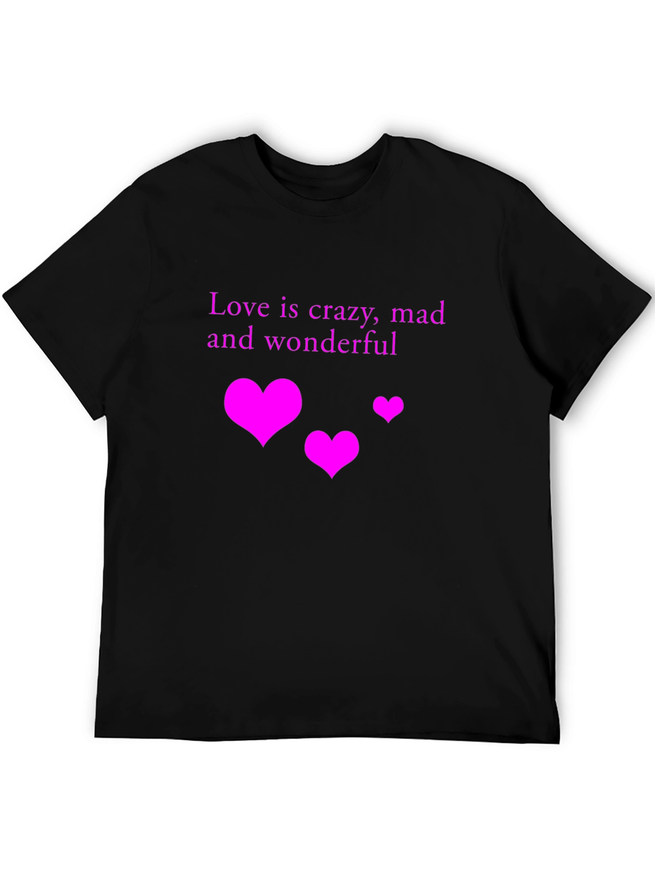Love is Crazy T-Shirt -  Stylish Graphic Tee