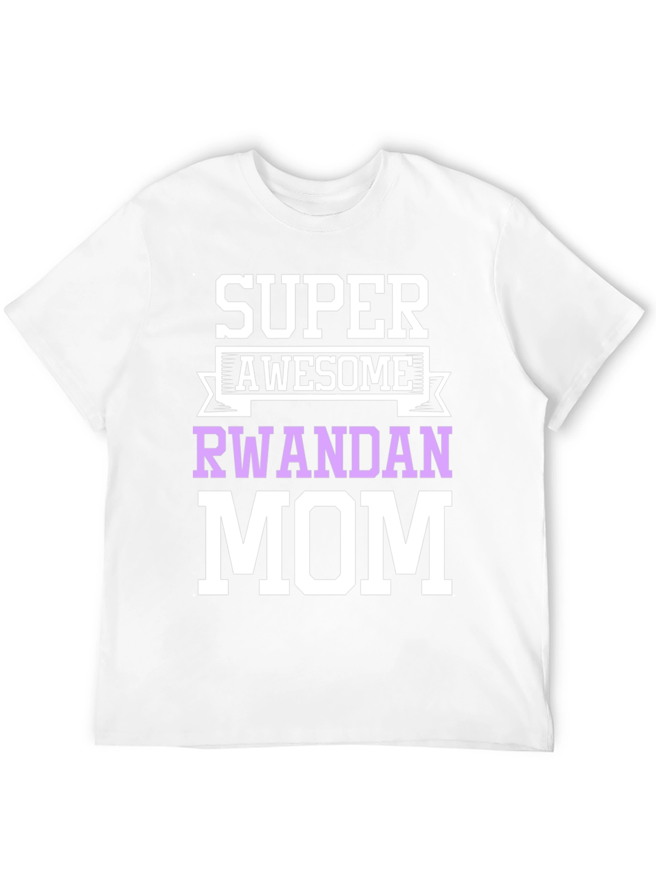 Super Awesome Rwandan Mom Black Graphic T-Shirt