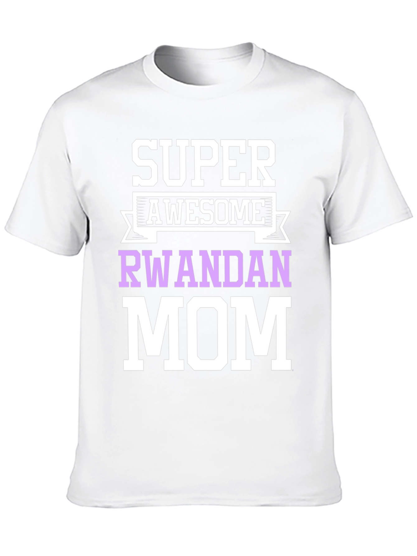 Super Awesome Rwandan Mom Black Graphic T-Shirt