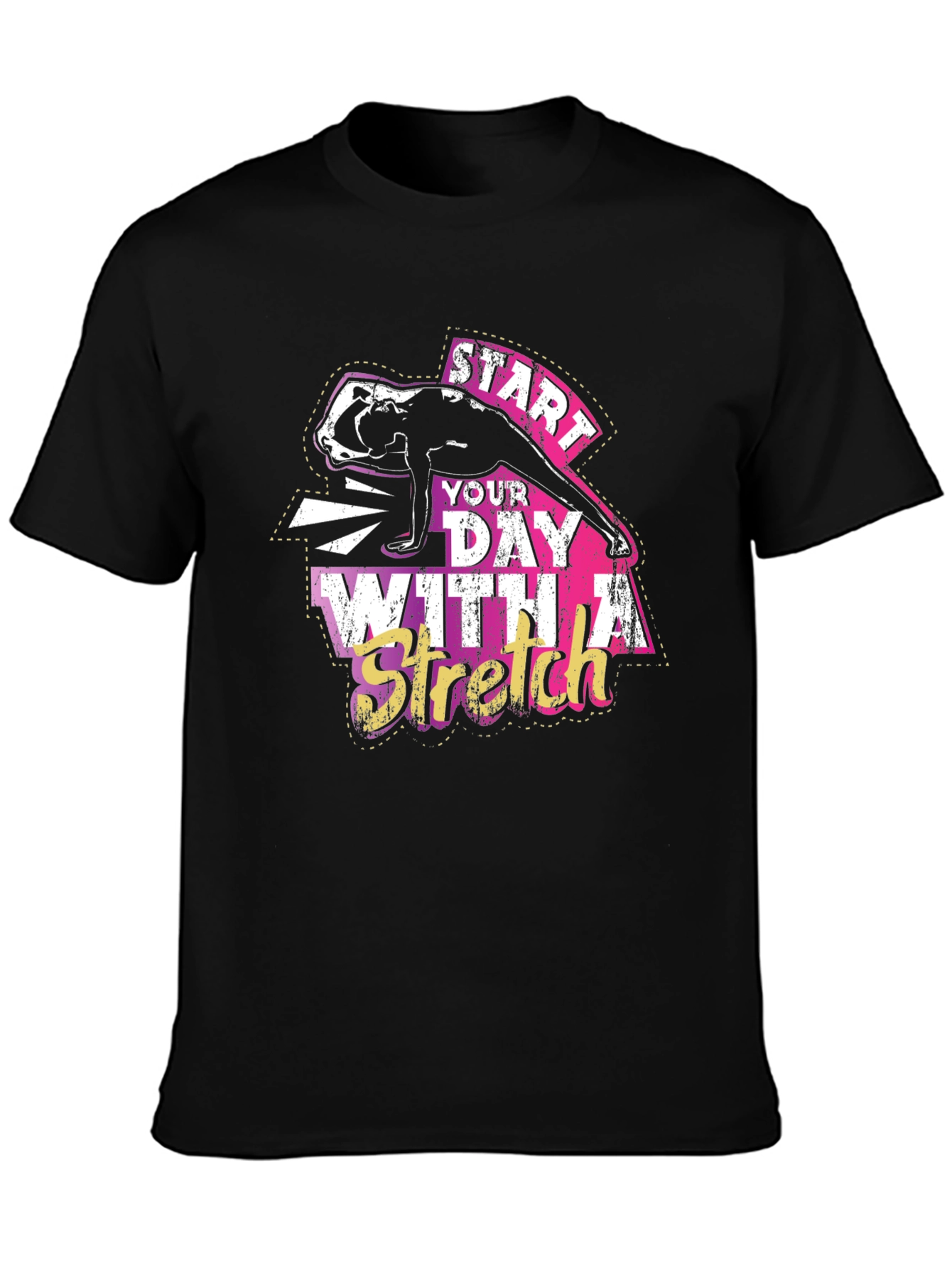 Start Your Day With A Stretch Black T-Shirt
