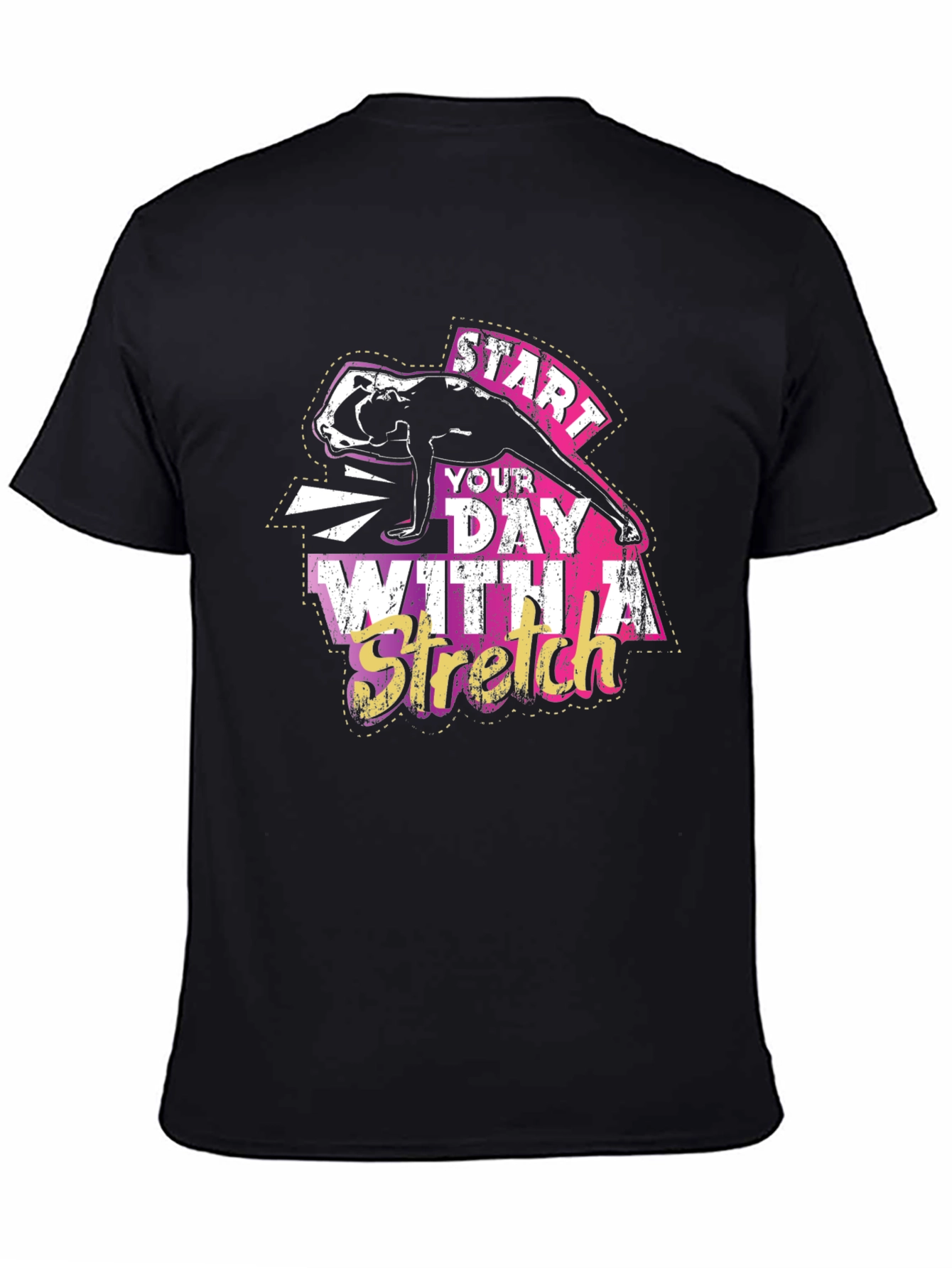 Start Your Day With A Stretch Black T-Shirt