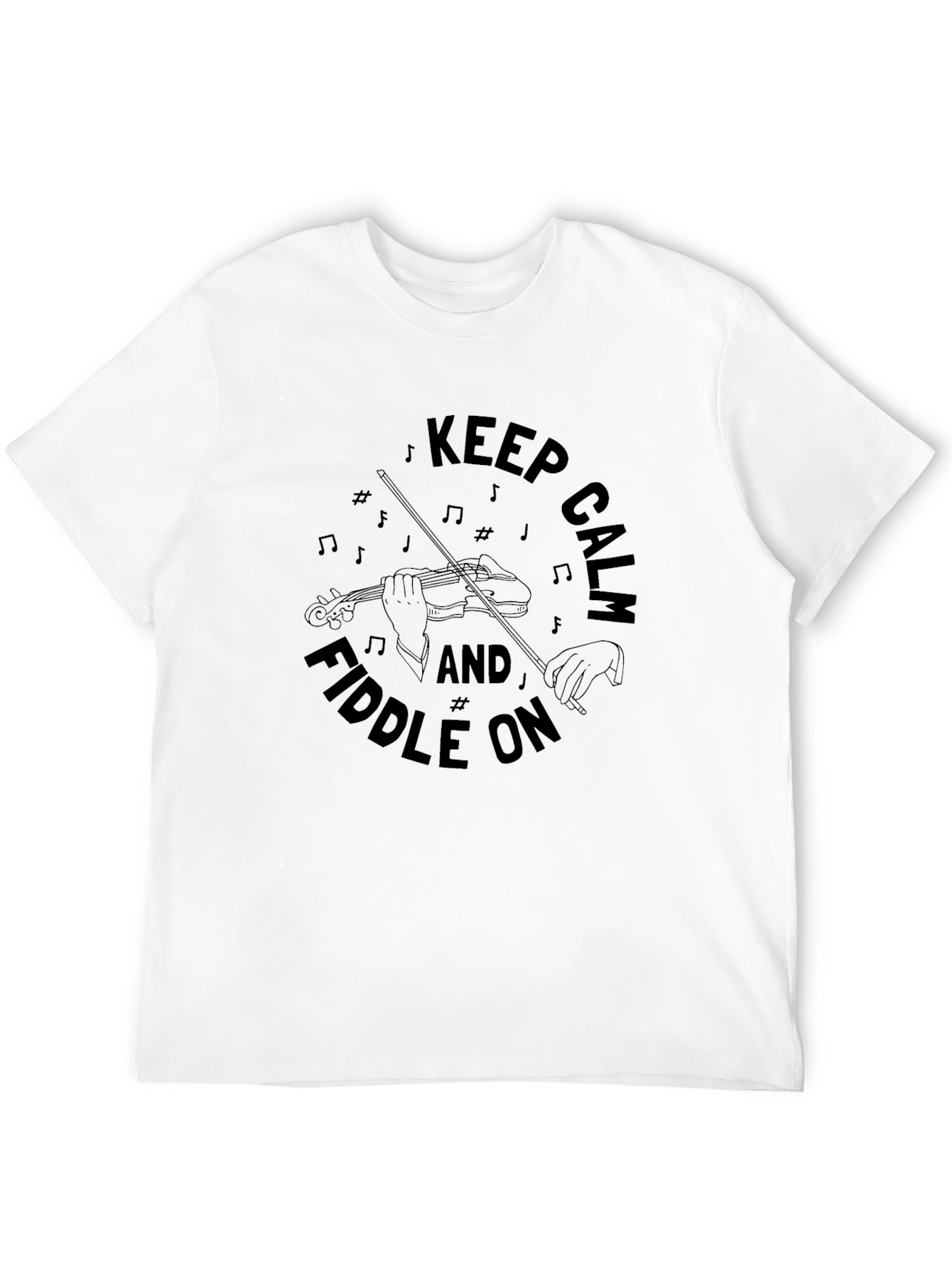 Keep Calm & Fiddle On Graphic T-Shirt