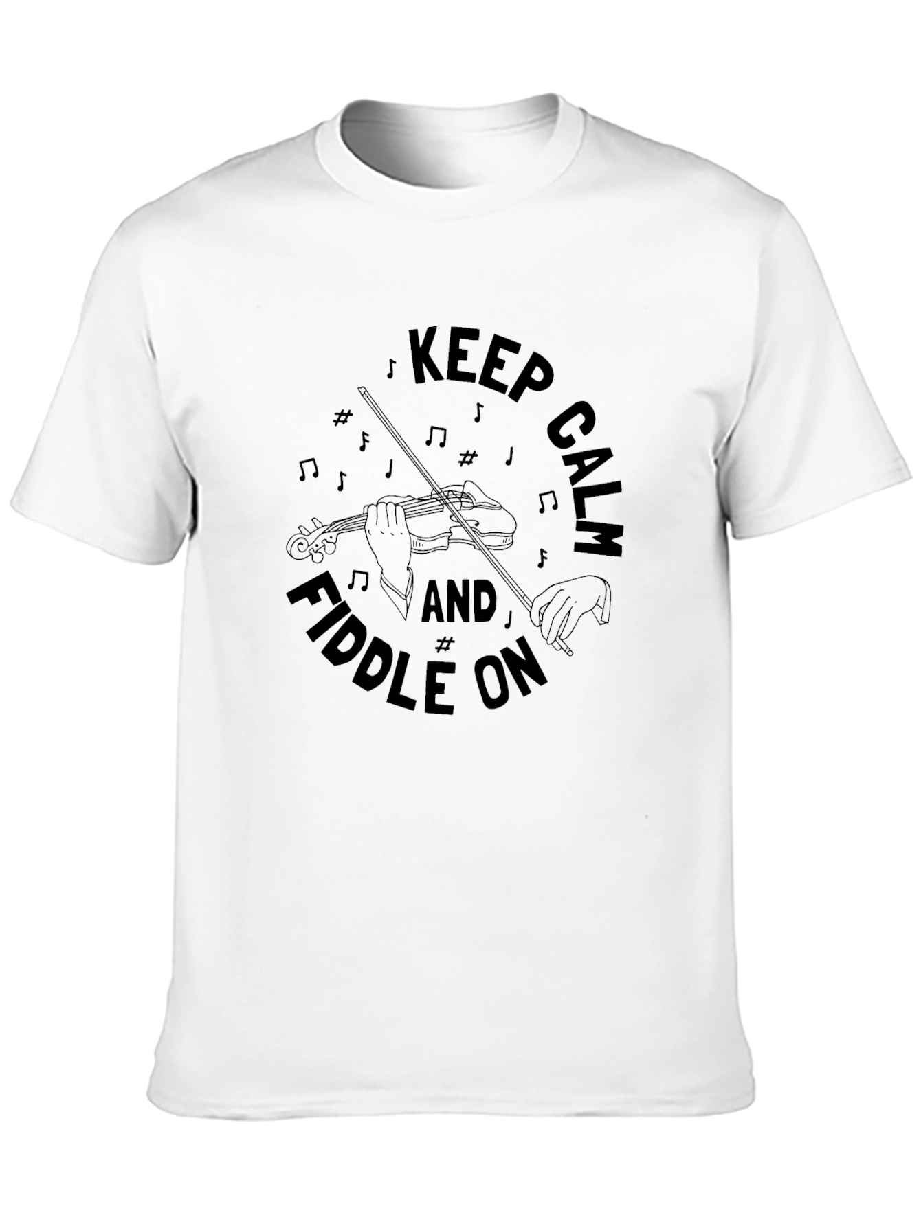 Keep Calm & Fiddle On Graphic T-Shirt