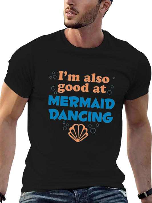 Mermaid Dancing Graphic Tee - Funny T-Shirt