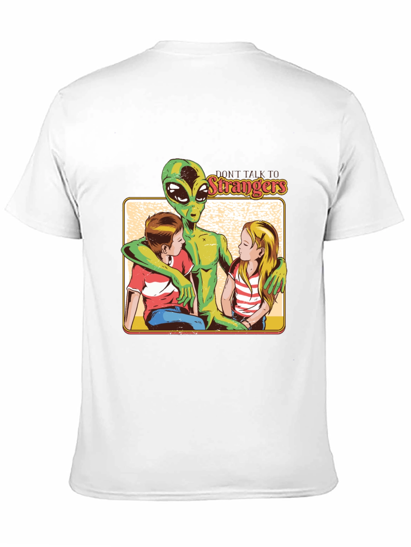 Dont Talk to Strangers Alien T-Shirt