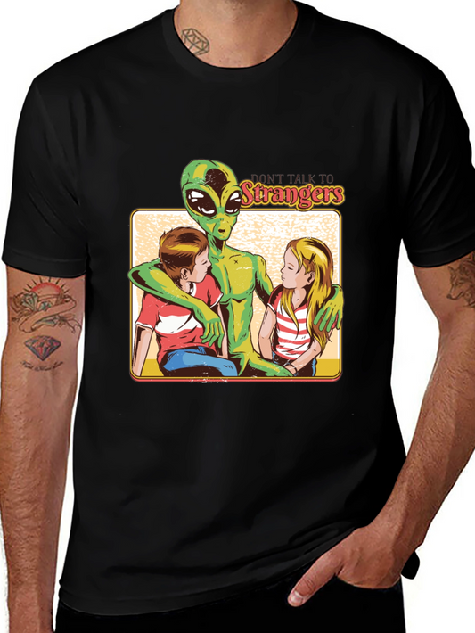 Dont Talk to Strangers Alien T-Shirt