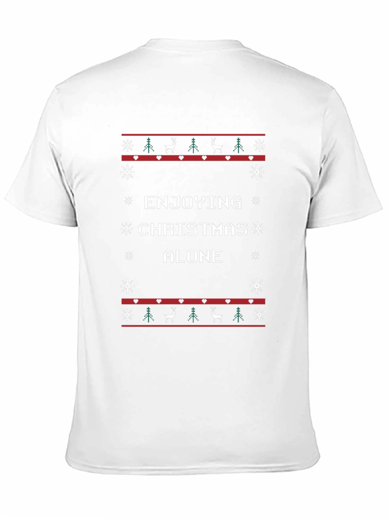 Enjoying Christmas Alone Ugly Sweater T-Shirt