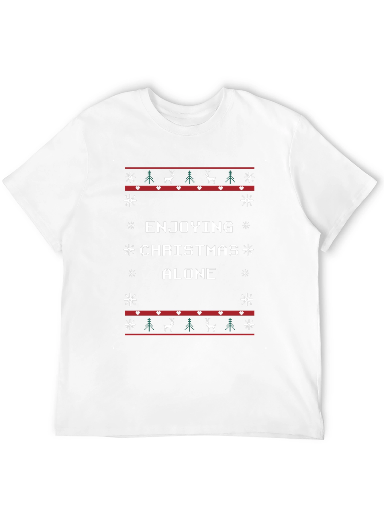 Enjoying Christmas Alone Ugly Sweater T-Shirt