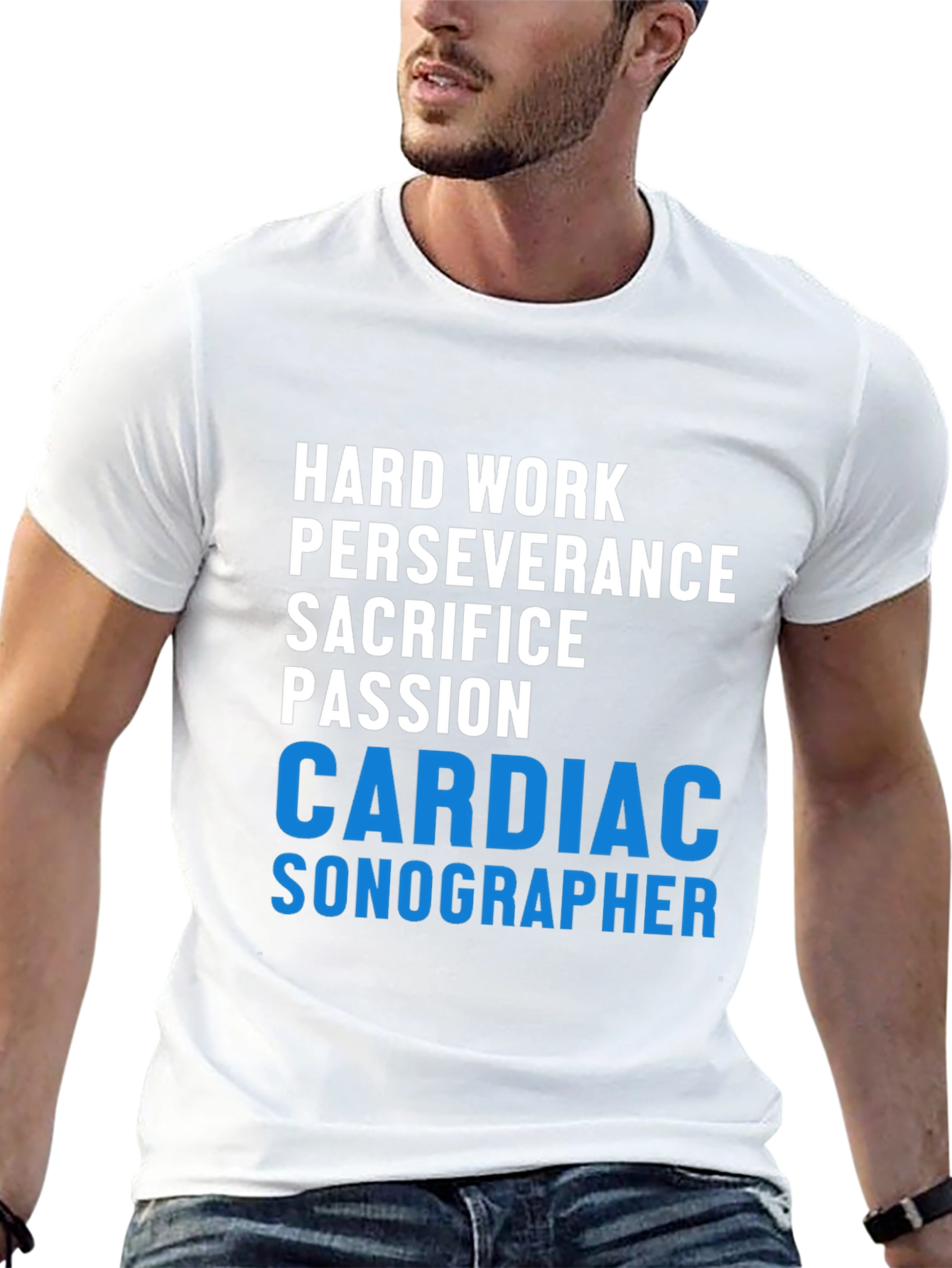 Cardiac Sonographer T-Shirt - Hard Work Passion