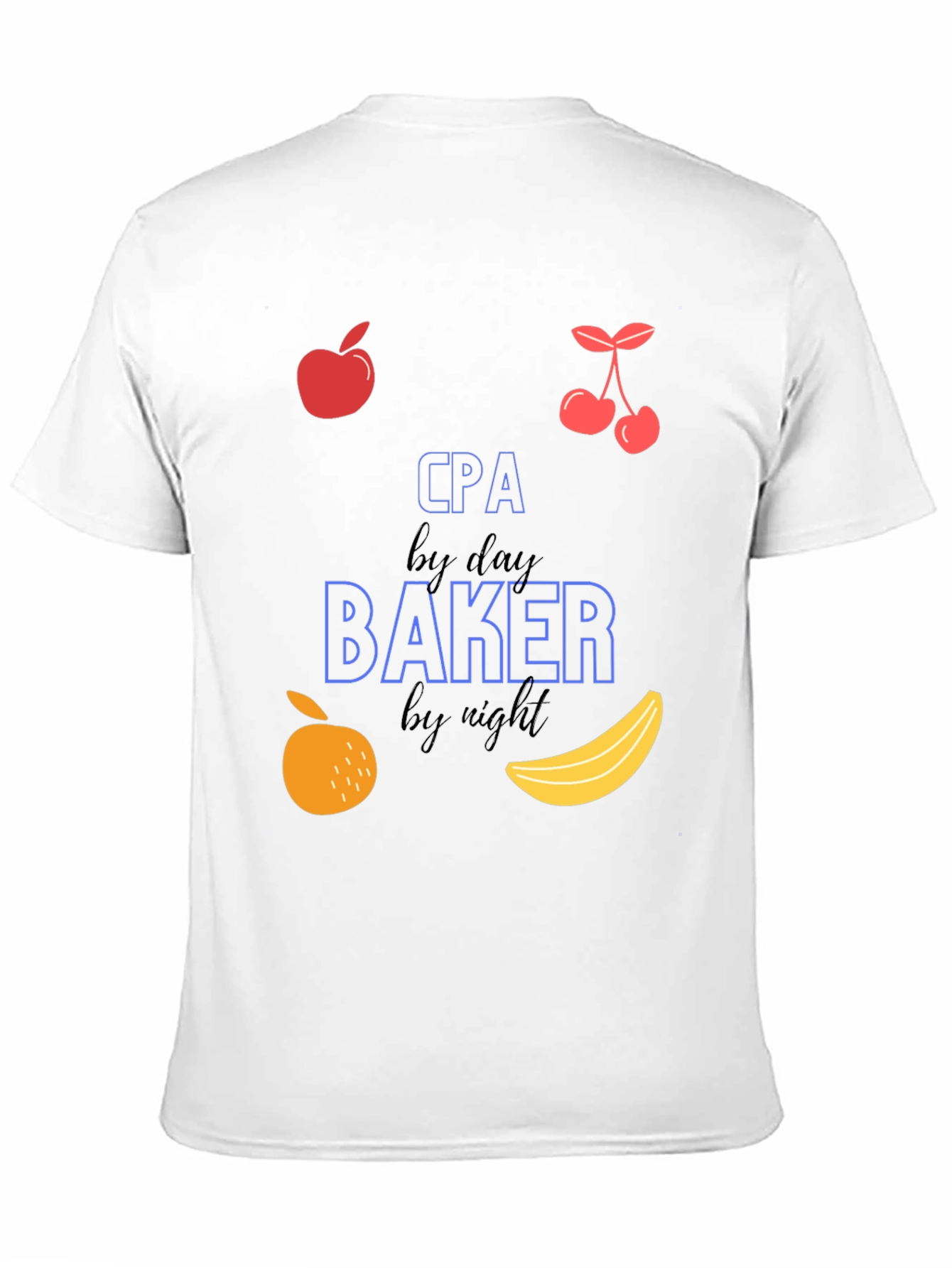 CPA by Day Baker by Night Tee