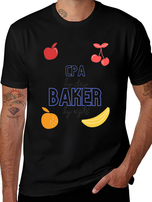 CPA by Day Baker by Night Tee