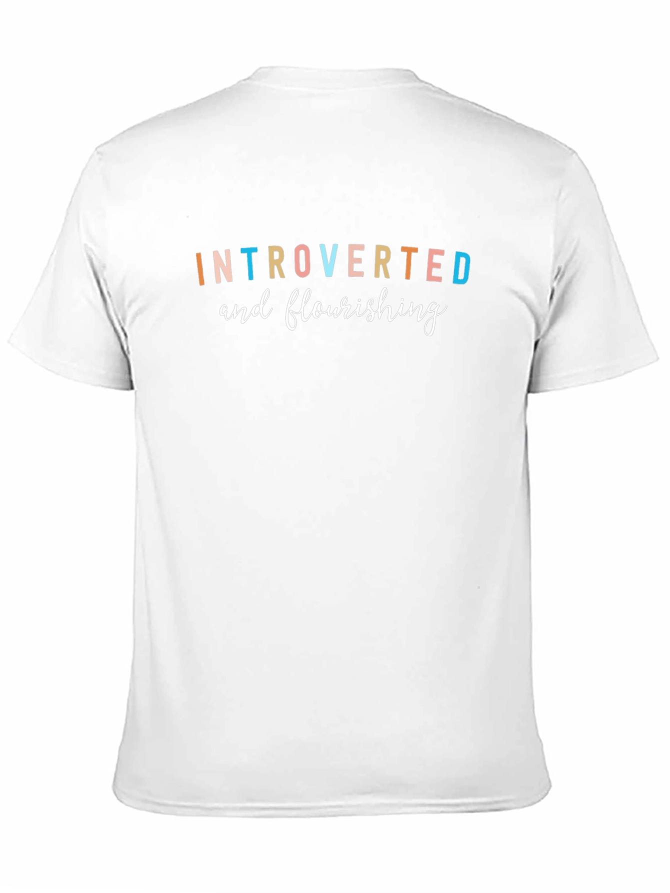 Introverted and Flourishing Graphic T-Shirt