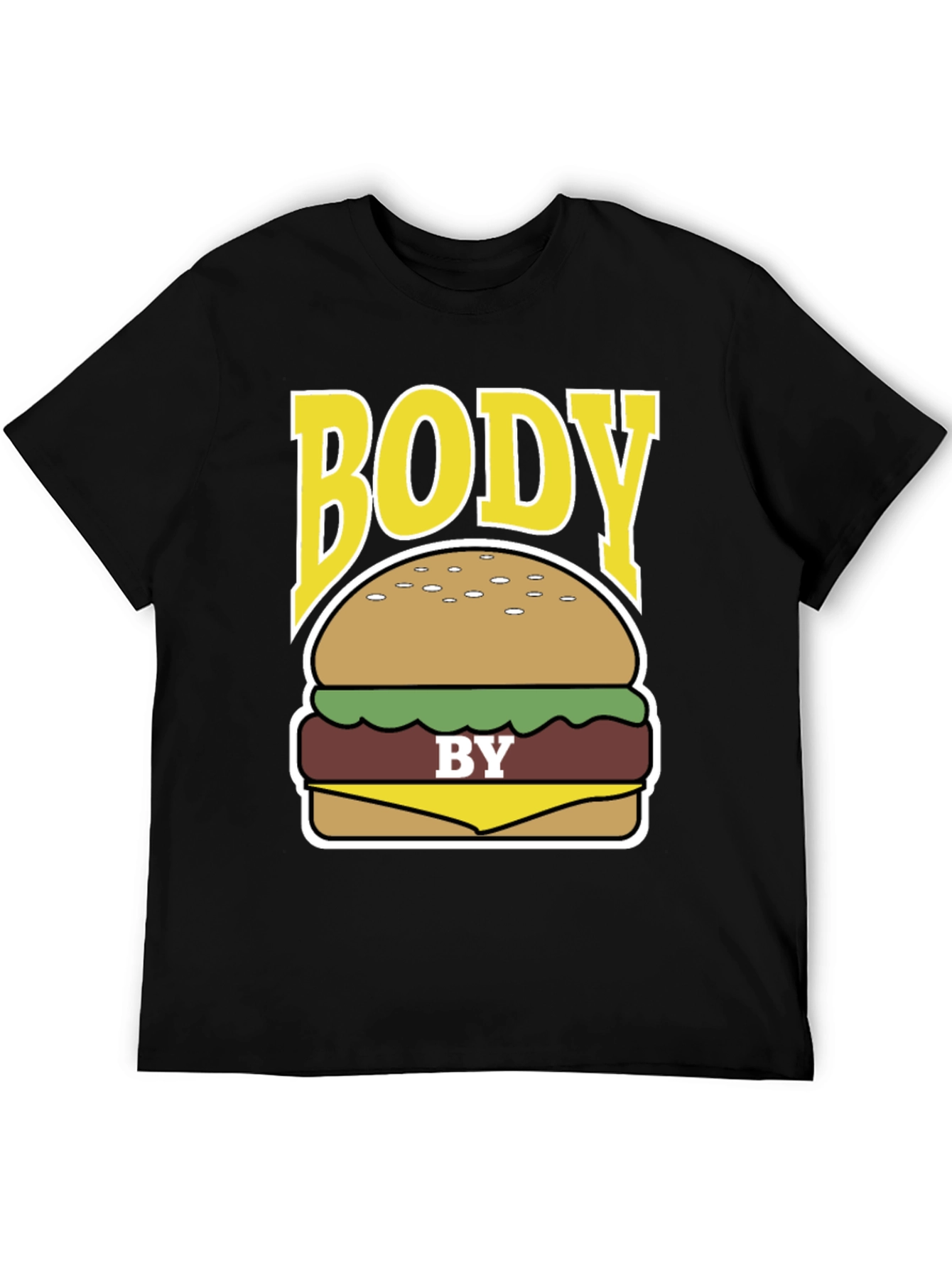 Body by Burger Funny Graphic T-Shirt