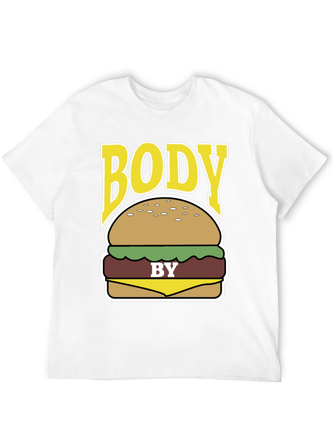 Body by Burger Funny Graphic T-Shirt