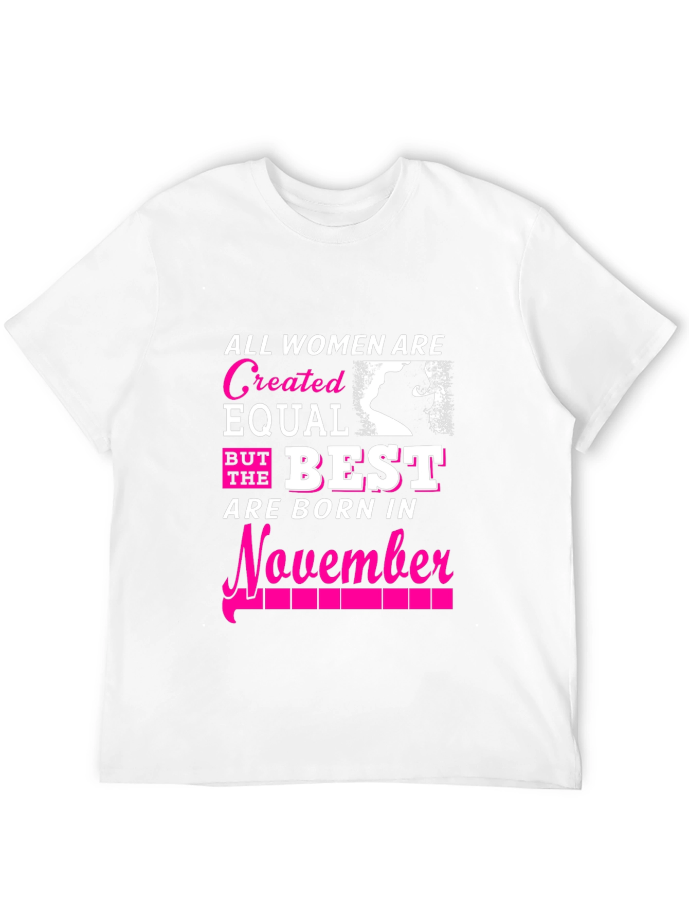 November Birthday Womens T-Shirt