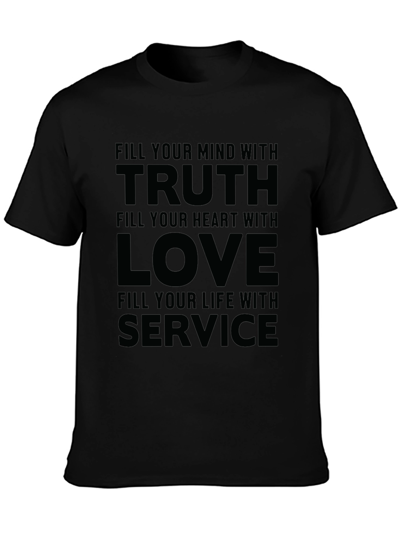 Truth Love Service Graphic T-Shirt