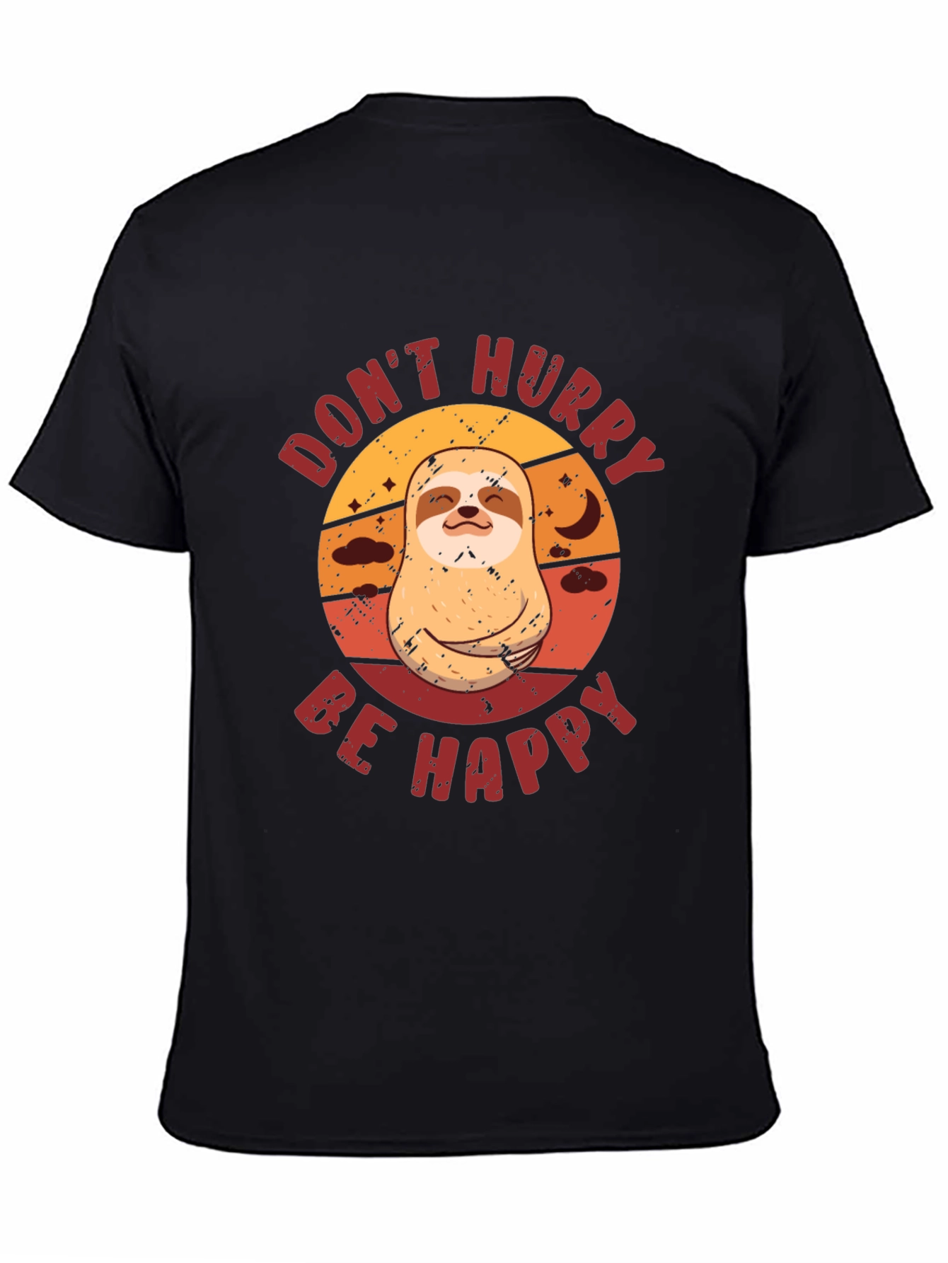 Dont Hurry Be Happy Sloth Graphic Tee