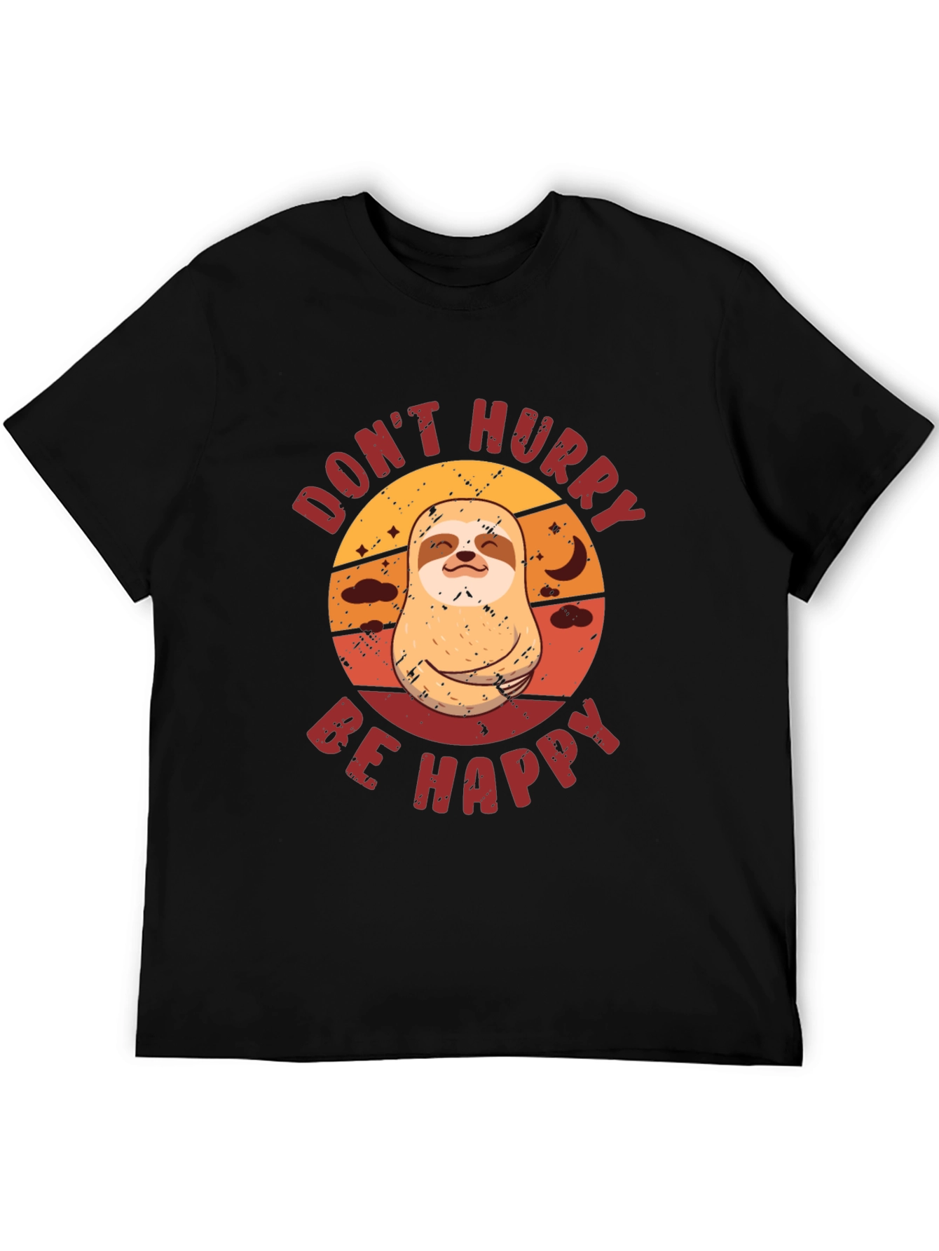Dont Hurry Be Happy Sloth Graphic Tee