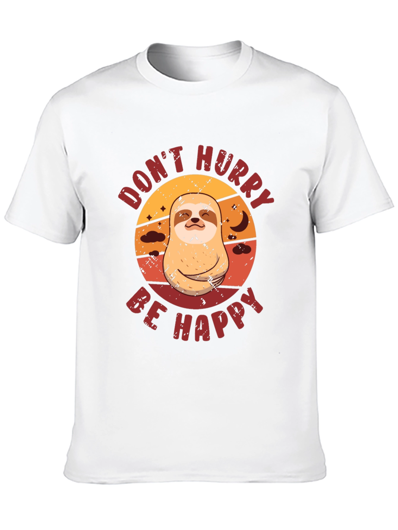Dont Hurry Be Happy Sloth Graphic Tee
