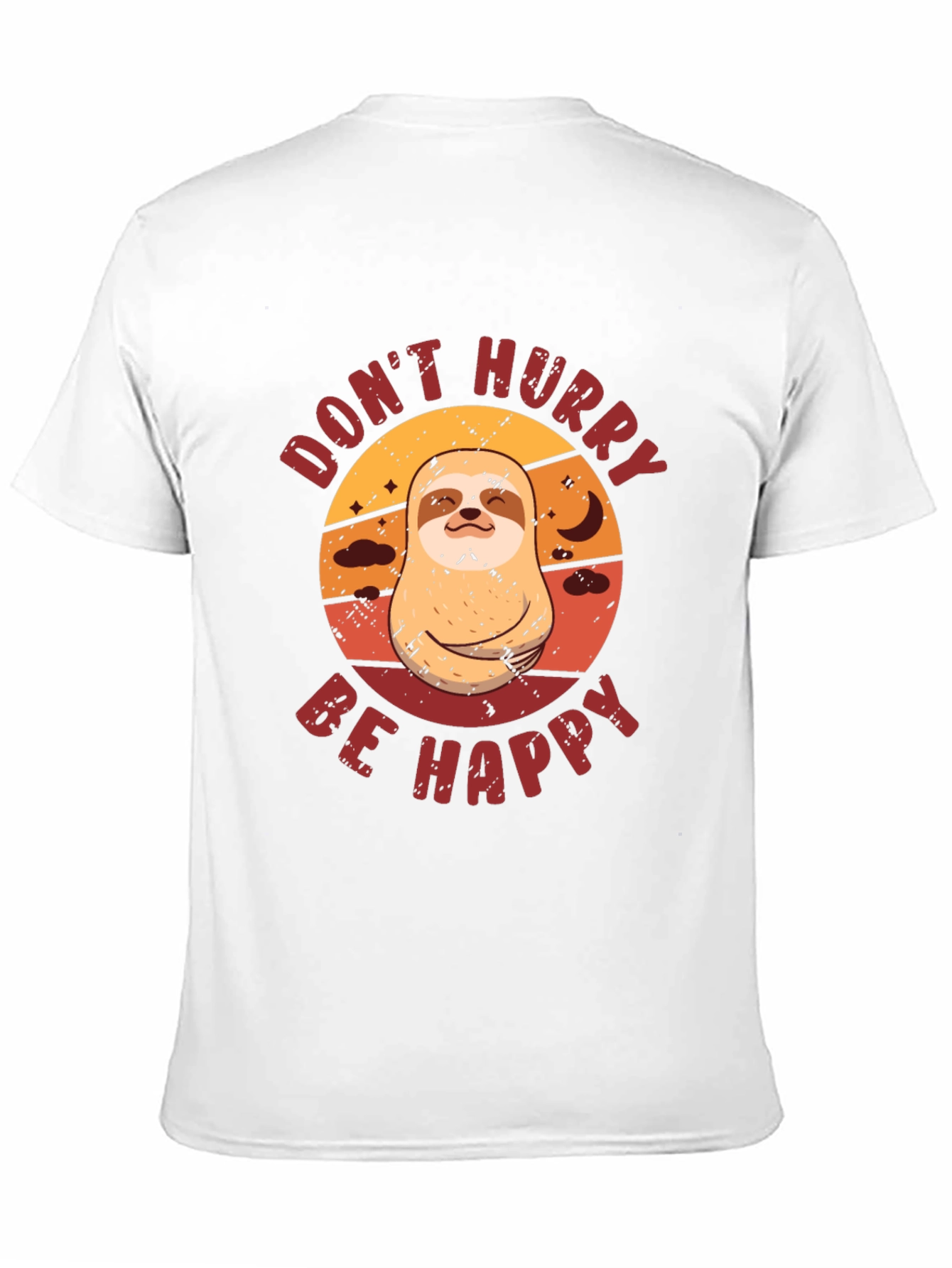 Dont Hurry Be Happy Sloth Graphic Tee