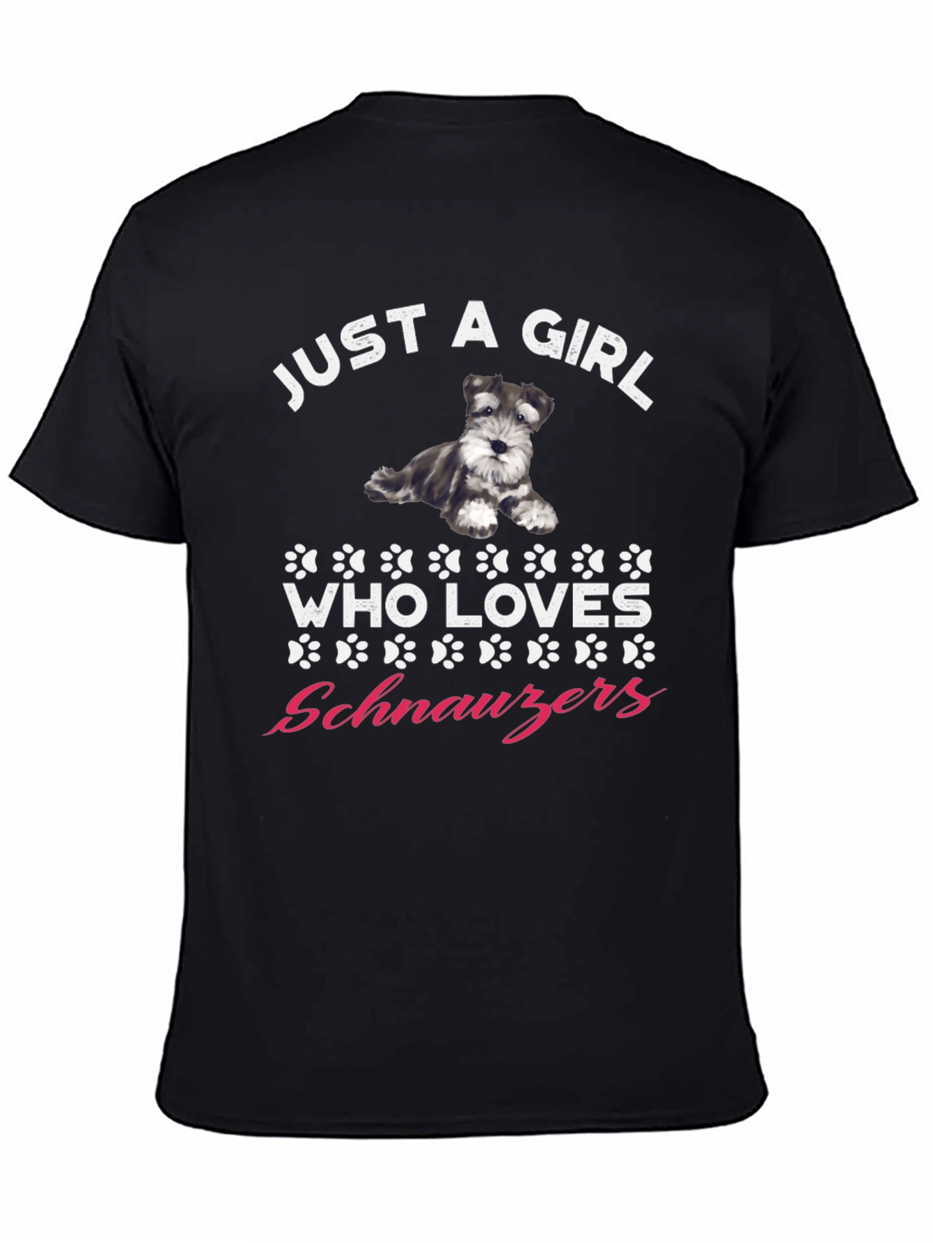 Just A Girl Who Loves Schnauzers Graphic T-Shirt