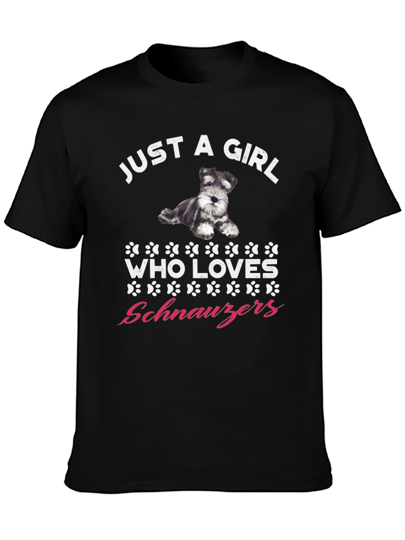 Just A Girl Who Loves Schnauzers Graphic T-Shirt