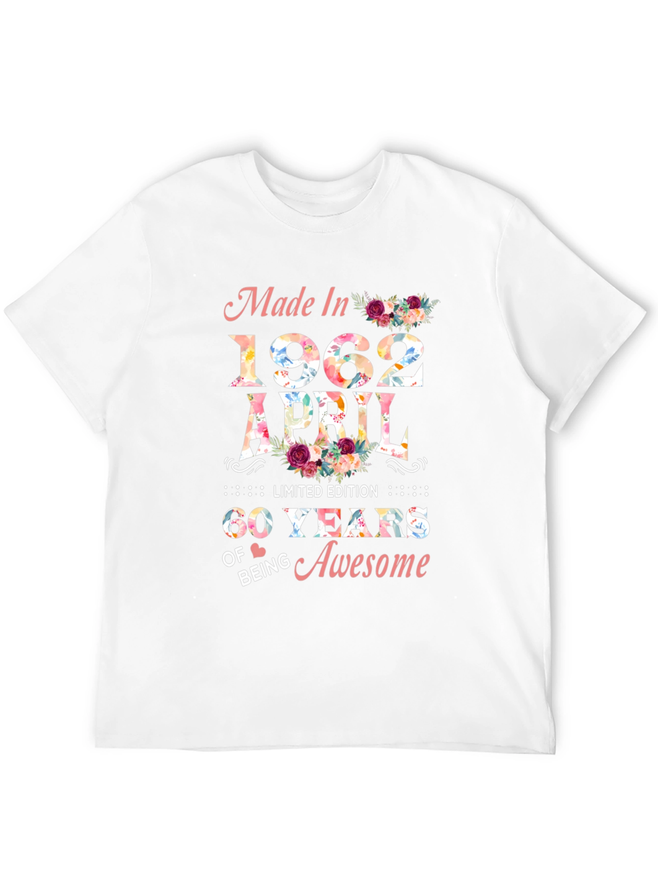 Made in 1962 April 60 Years of Awesome T-Shirt
