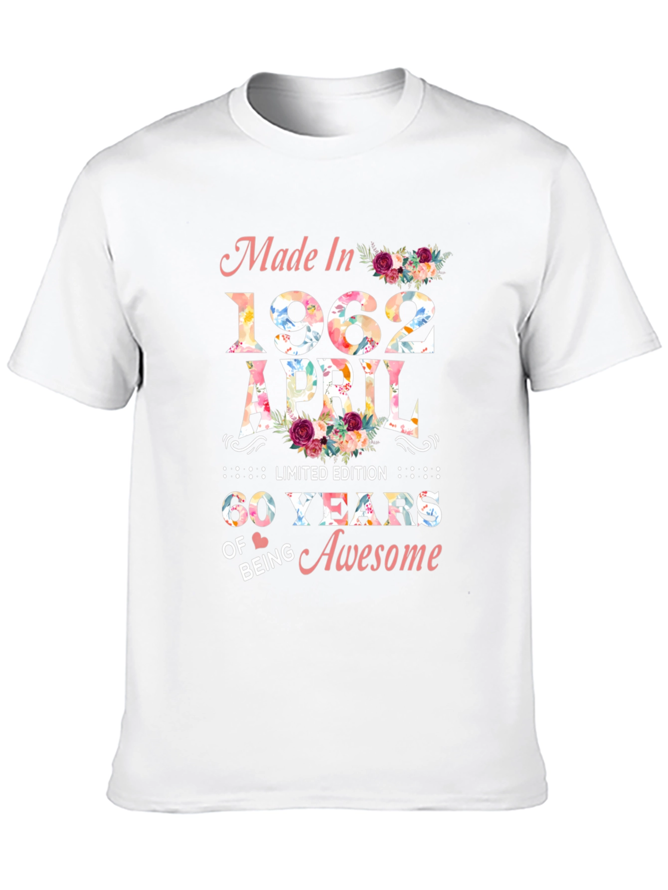 Made in 1962 April 60 Years of Awesome T-Shirt