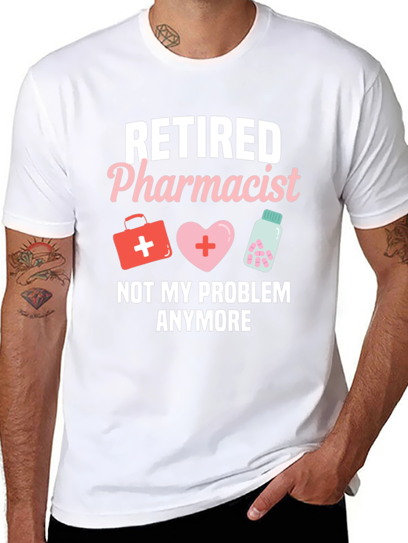 Retired Pharmacist T-Shirt - Not My Problem Anymore
