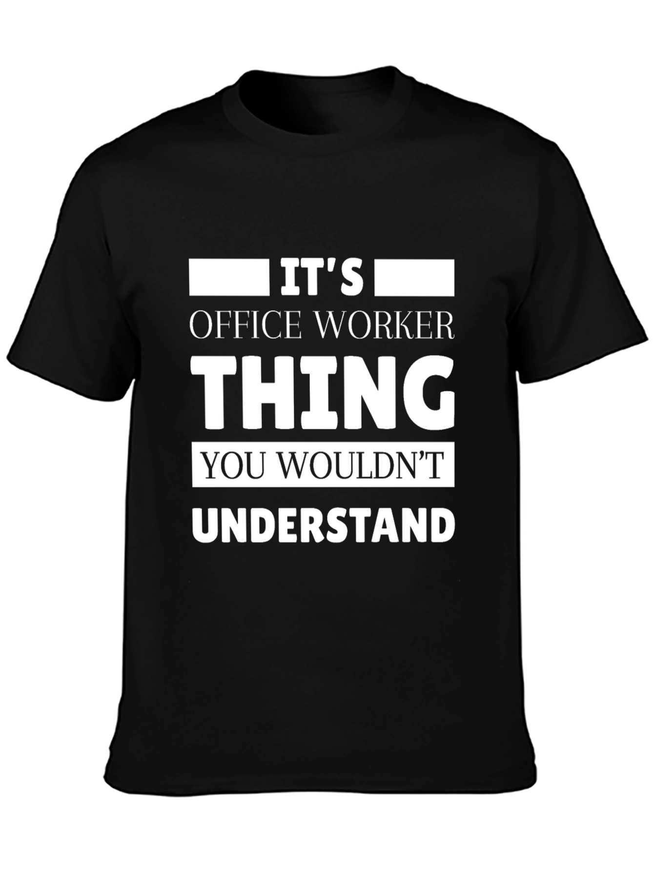 Office Worker Thing T-Shirt Funny Work Tee