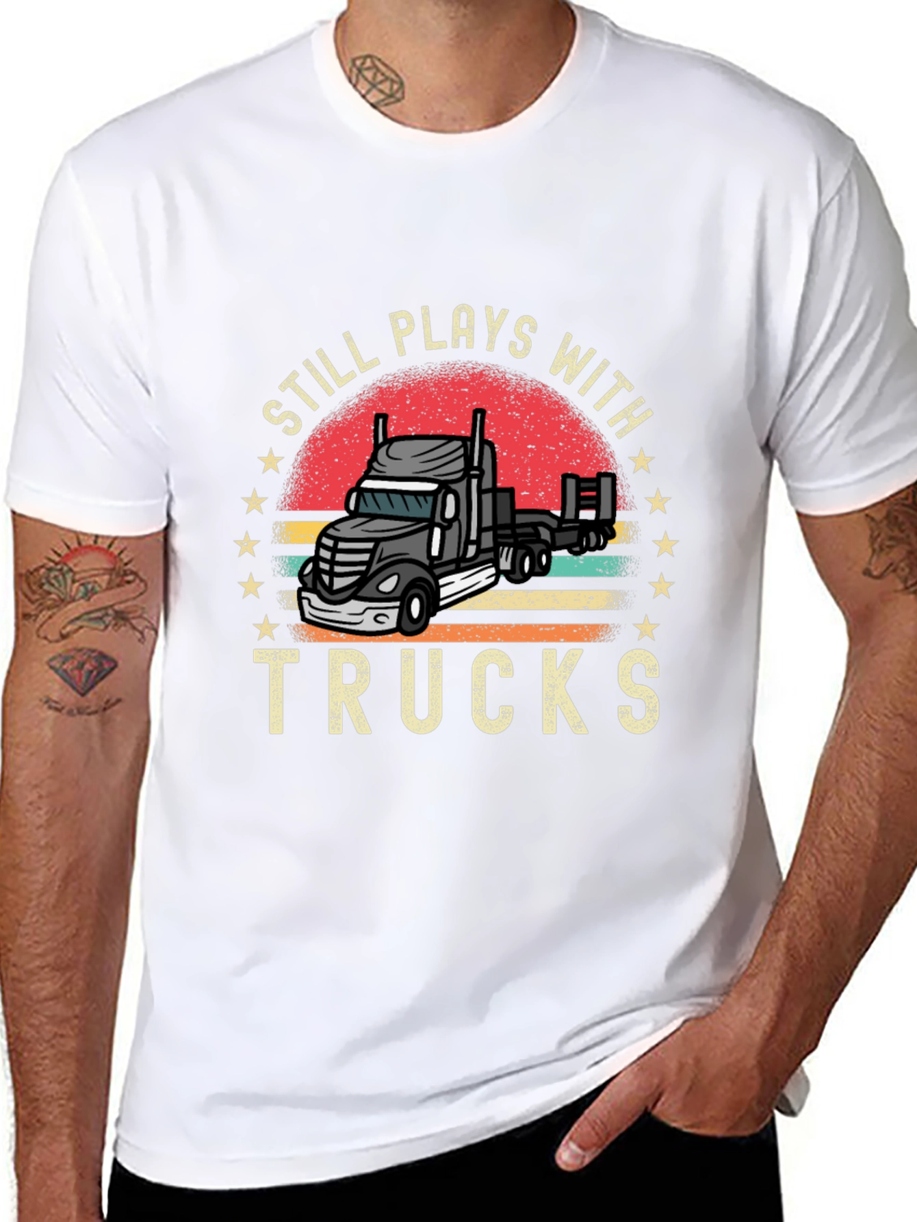 Still Plays With Trucks T-Shirt Trucker Tee