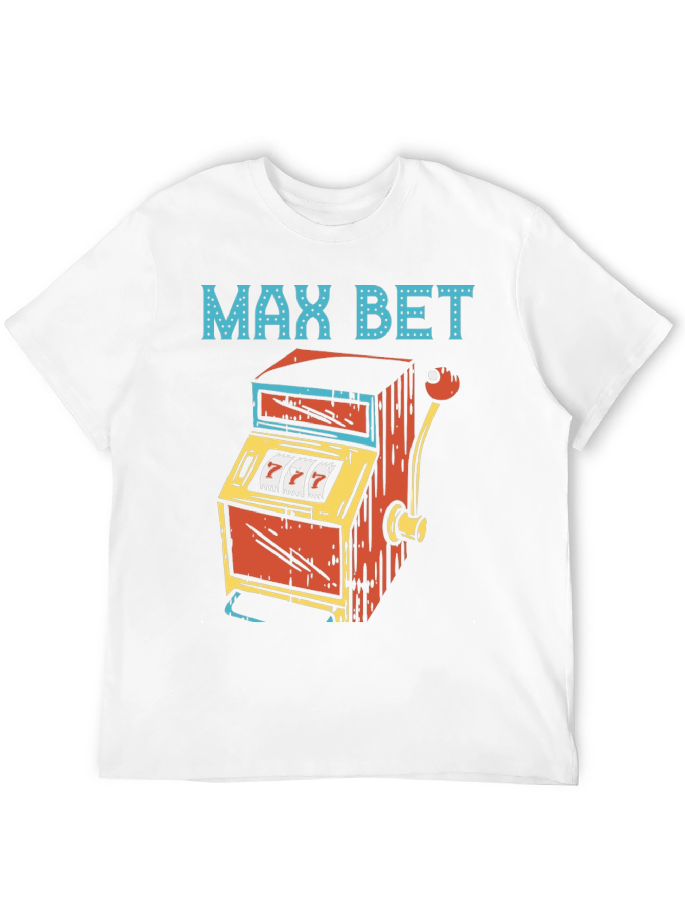 Max Bet T-Shirt - Lucky 7s Graphic Tee