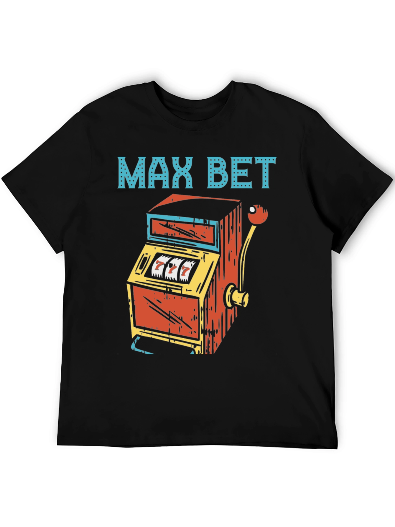 Max Bet T-Shirt - Lucky 7s Graphic Tee