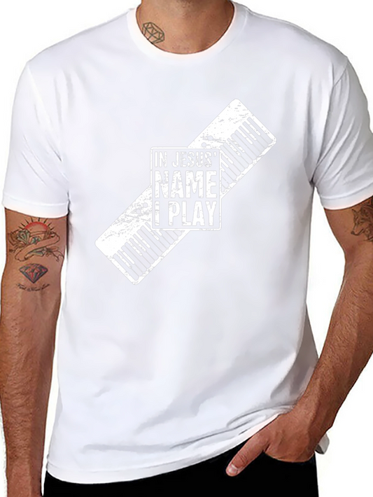In Jesus Name I Play Piano Keyboard T-Shirt