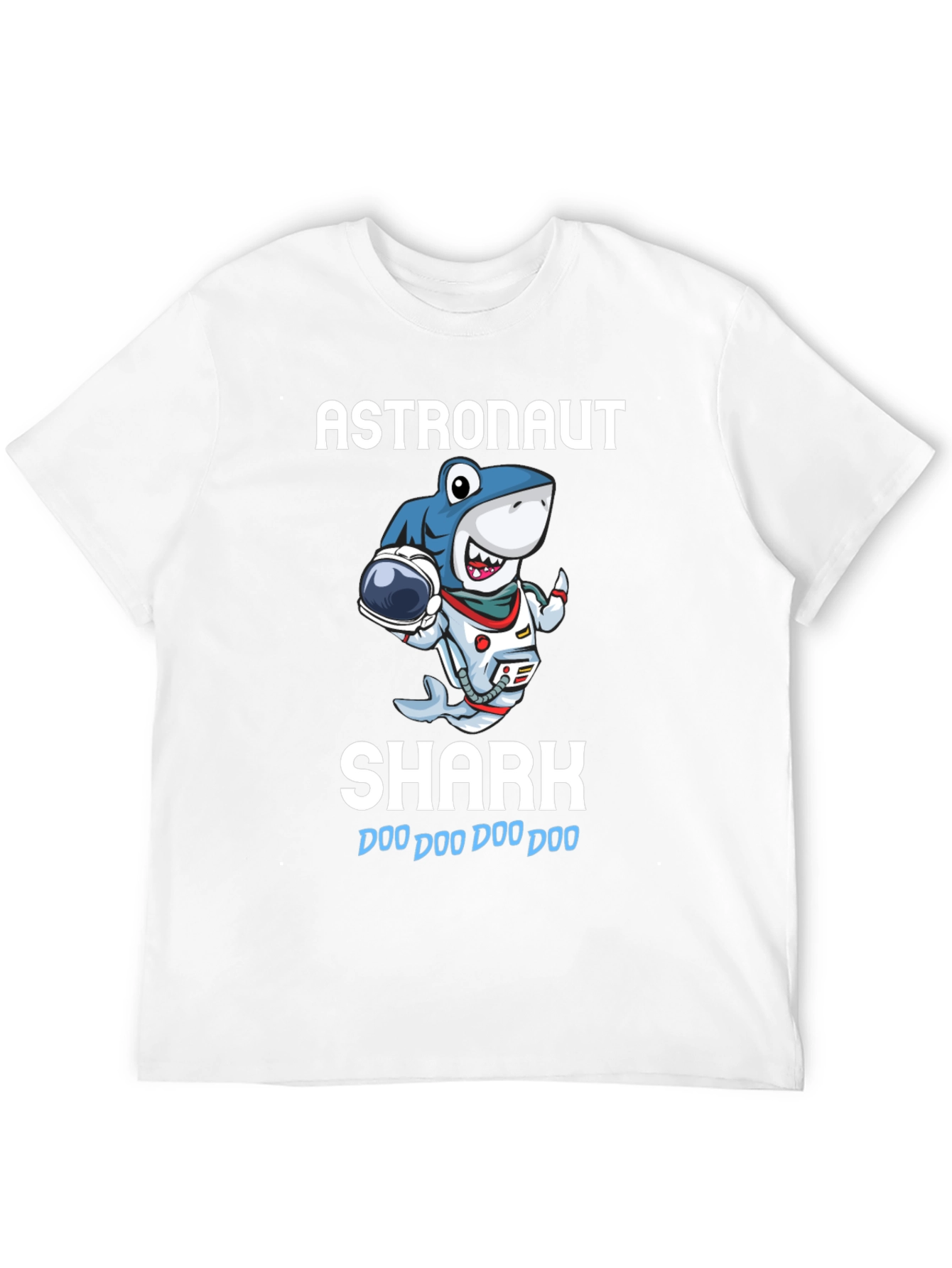 Astronaut Shark T-Shirt - Doo Doo Doo!